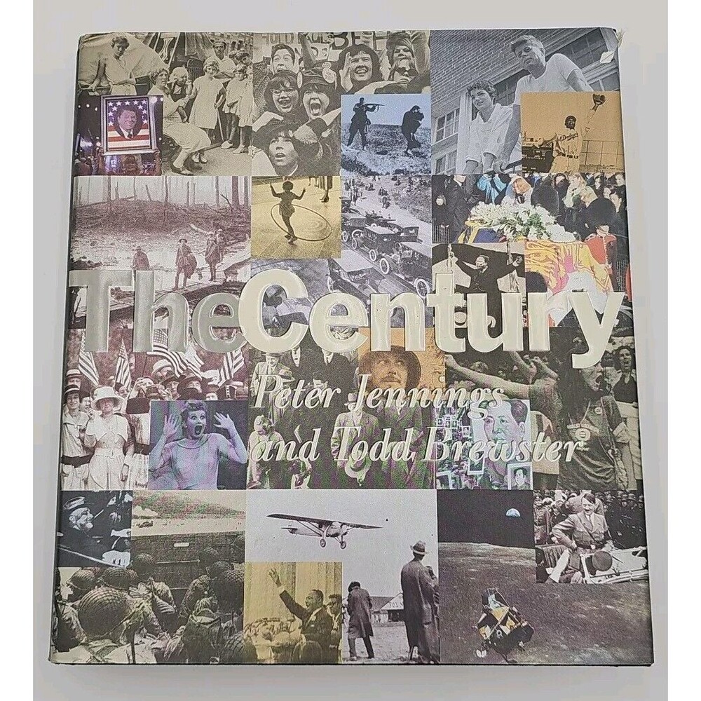 The Century by Todd Brewster and Peter Jennings (1998, Hardcover)